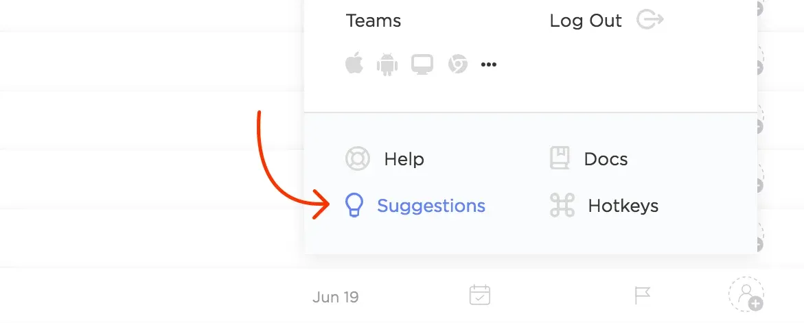 ClickUp app help menu with a red arrow highlighting "Suggestions" — the entry point to Canny's embedded feedback portal
