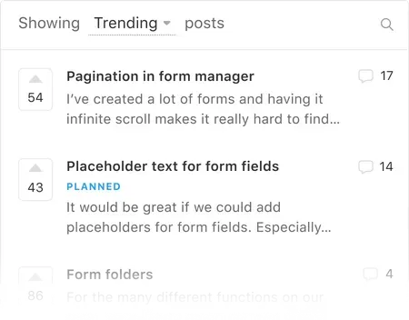 Feedback collected and organized in a feature voting board